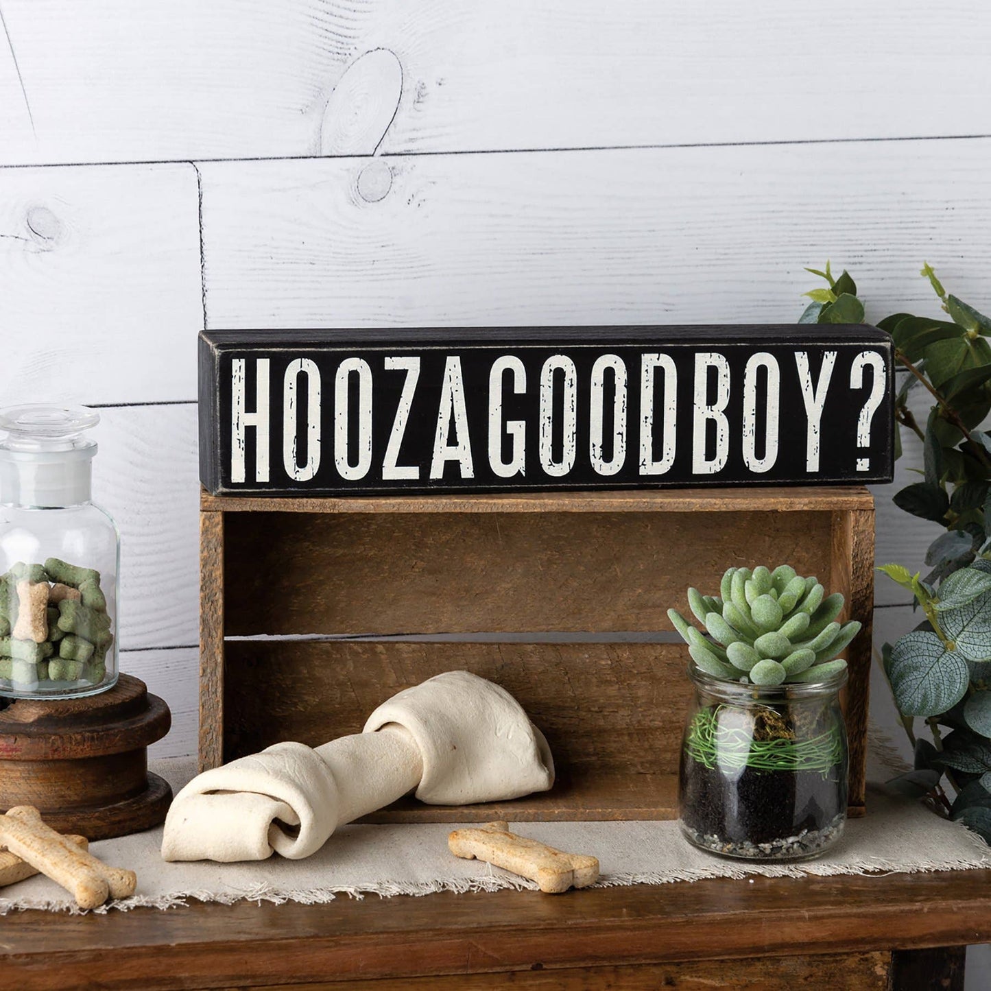 Hoozagoodboy Box Sign