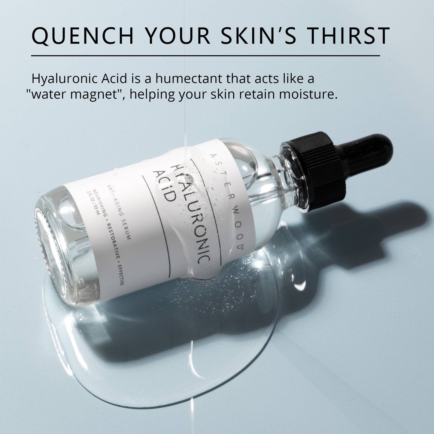 Hyaluronic Acid Serum: 1OZ
